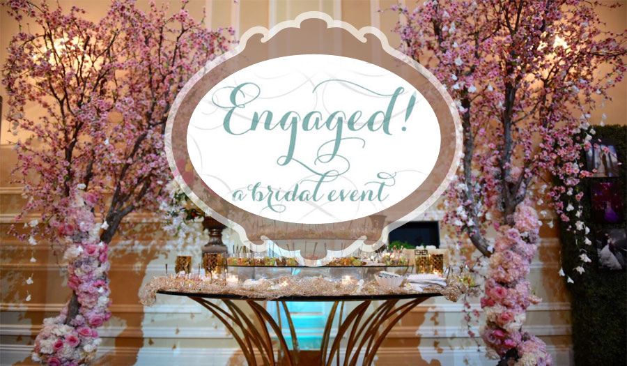 Engaged! Bridal Event